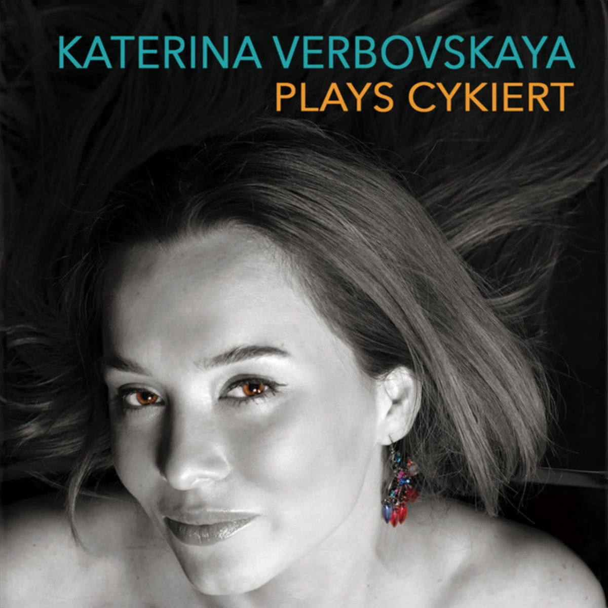 Katerina Verbovskaya plays Cykiert